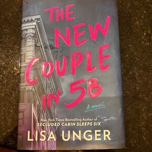 The New couple in 5B by Lisa Unger